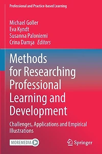 Methods for Researching Professional Learning and Development: Challenges, Applications Empirical Illustrations