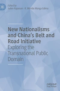 New Nationalisms and China's Belt Road Initiative: Exploring the Transnational Public Domain