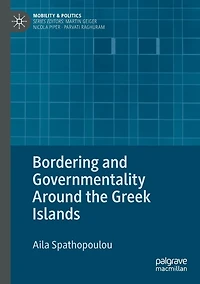 Bordering and Governmentality Around the Greek Islands
