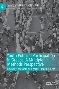 Youth Political Participation Greece: A Multiple Methods Perspective