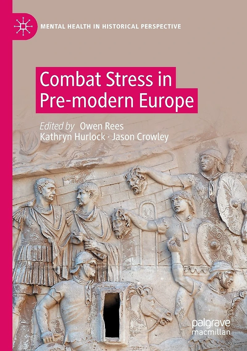 Combat Stress Pre-modern Europe
