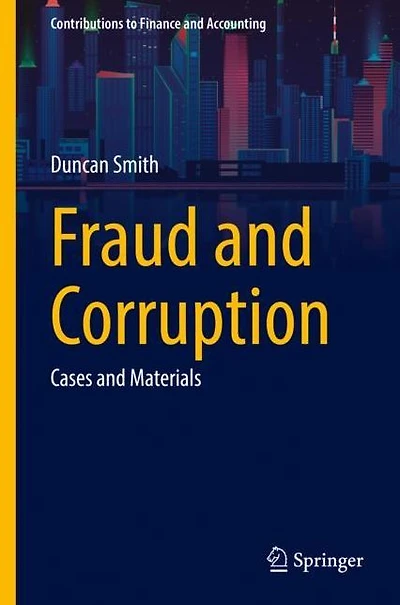 Fraud and Corruption: Cases Materials