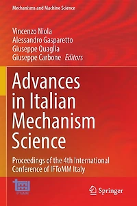 Advances Italian Mechanism Science: Proceedings of the 4th International Conference IFToMM Italy
