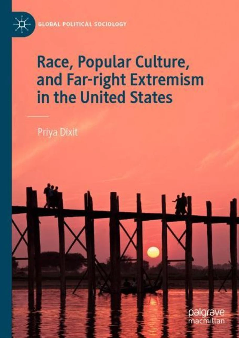 Race, Popular Culture, and Far-right Extremism the United States