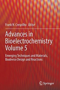Advances Bioelectrochemistry Volume 5: Emerging Techniques and Materials, Biodevice Design Reactions