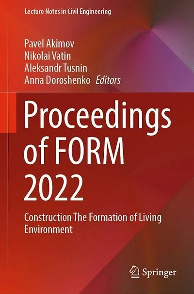 Proceedings of FORM 2022: Construction The Formation Living Environment