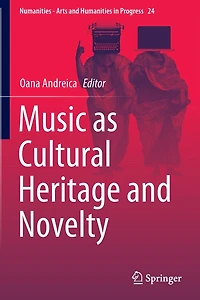 Music as Cultural Heritage and Novelty