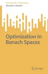 Optimization Banach Spaces