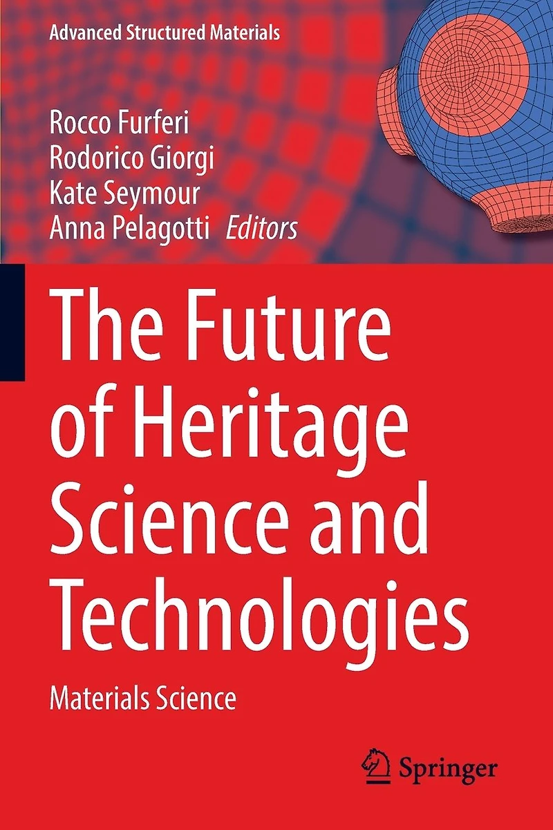The Future of Heritage Science and Technologies: Materials