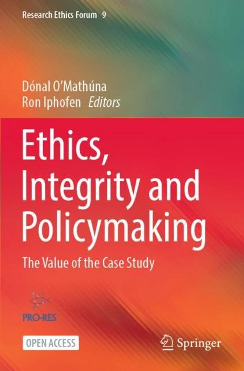 Ethics, Integrity and Policymaking: the Value of Case Study
