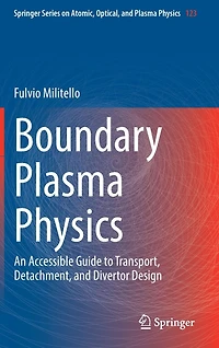 Boundary Plasma Physics: An Accessible Guide to Transport, Detachment, and Divertor Design