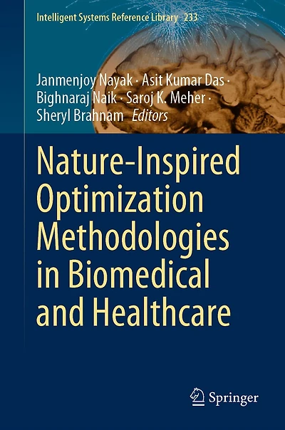 Nature-Inspired Optimization Methodologies Biomedical and Healthcare