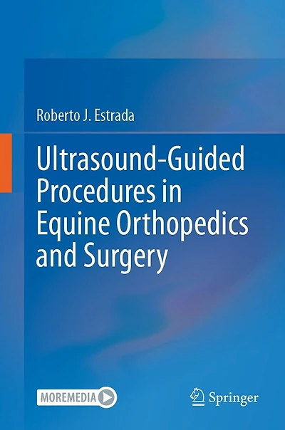 Ultrasound-Guided Procedures Equine Orthopedics and Surgery