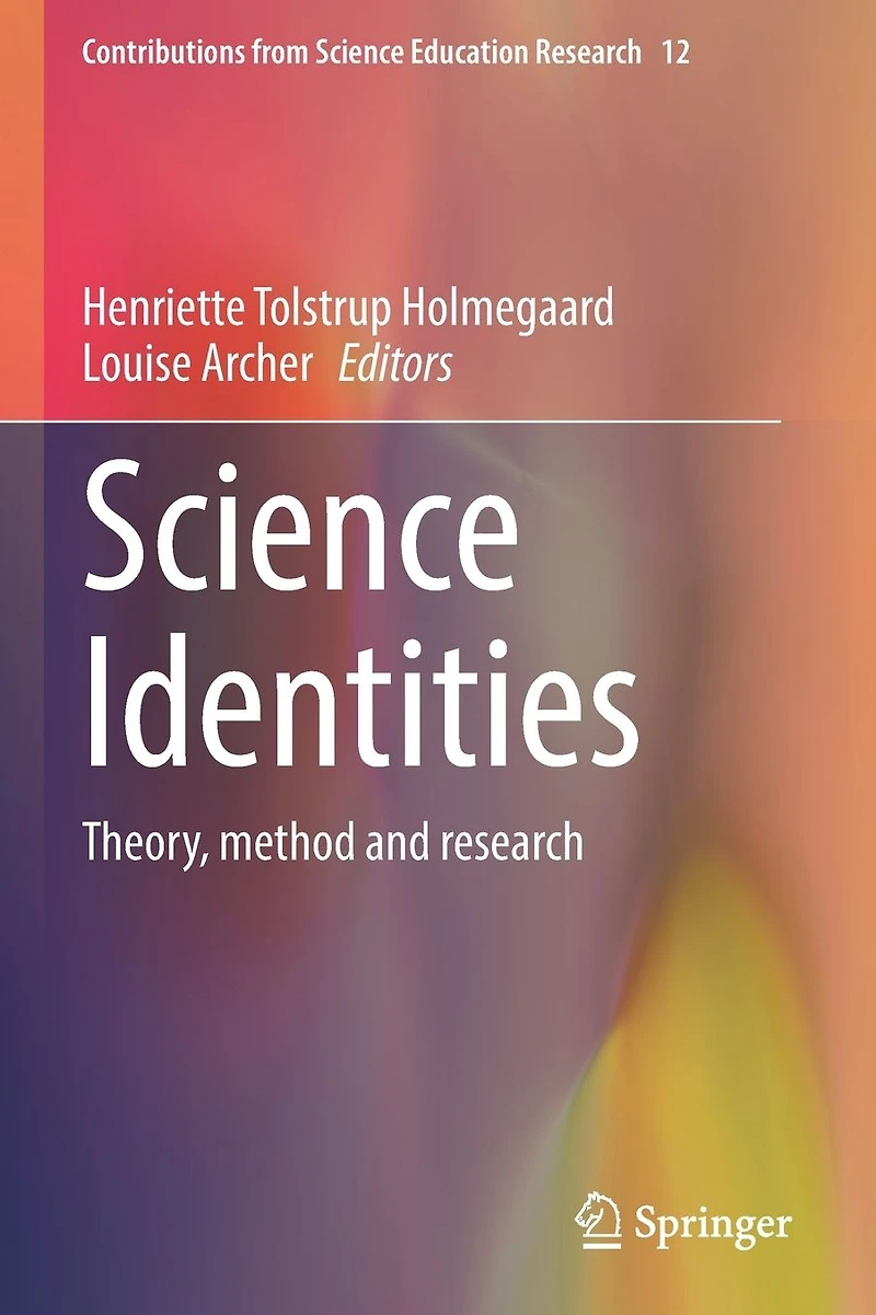 Science Identities: Theory, method and research
