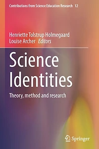 Science Identities: Theory, method and research