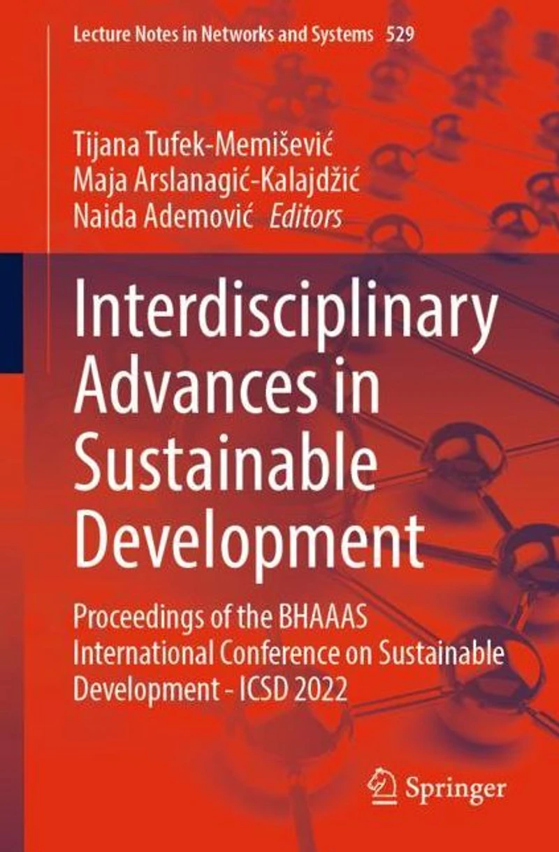 Interdisciplinary Advances Sustainable Development: Proceedings of the BHAAAS International Conference on Development -ICSD 2022