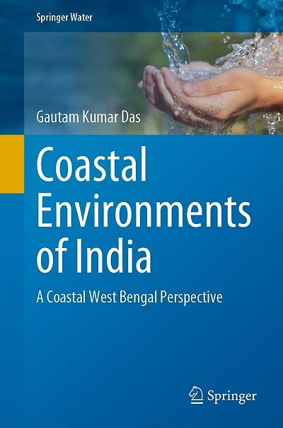Coastal Environments of India: A West Bengal Perspective