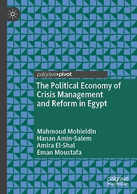 The Political Economy of Crisis Management and Reform Egypt