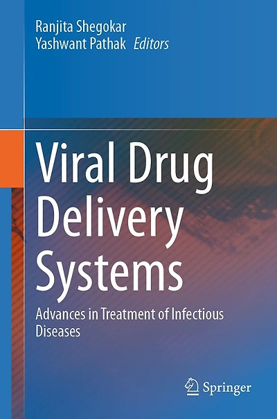 Viral Drug Delivery Systems: Advances Treatment of Infectious Diseases