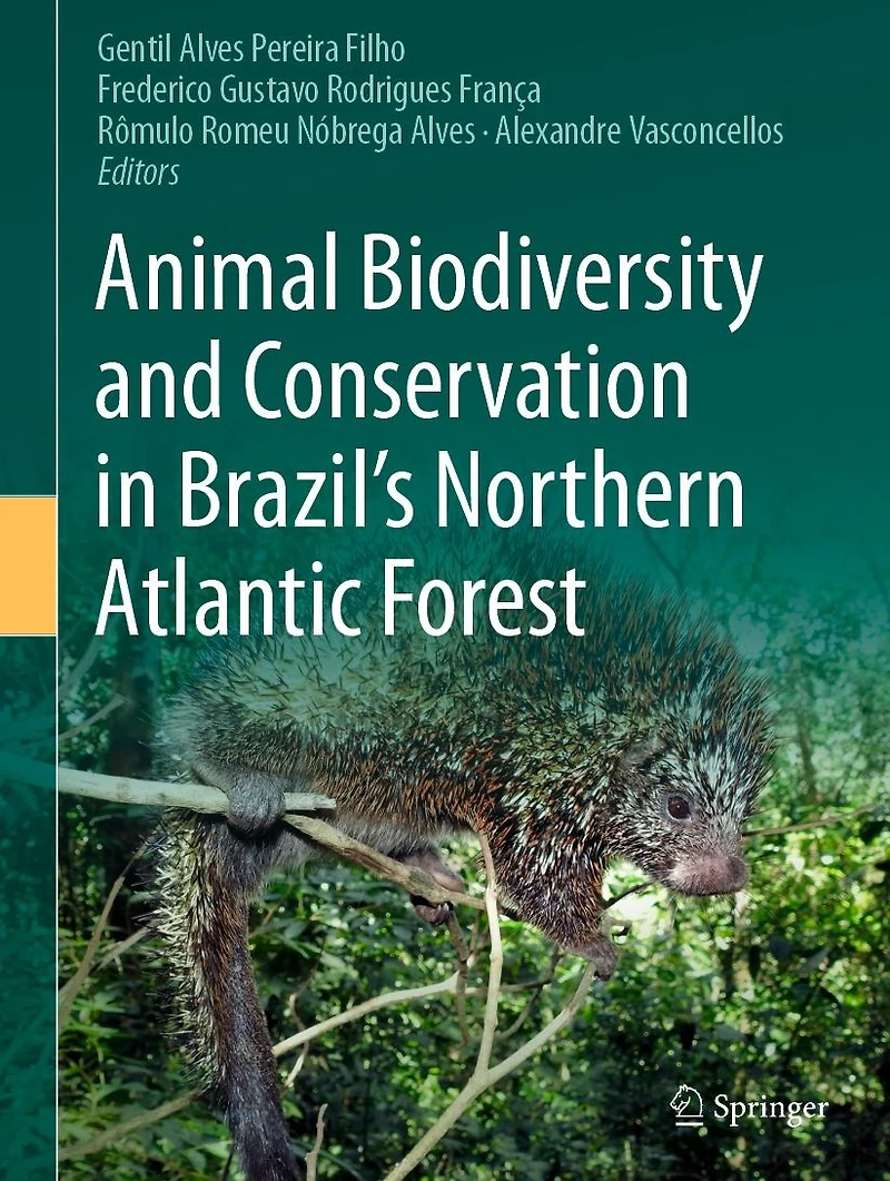 Animal Biodiversity and Conservation in Brazil's Northern Atlantic Forest