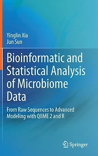 Bioinformatic and Statistical Analysis of Microbiome Data: From Raw Sequences to Advanced Modeling with QIIME 2 R
