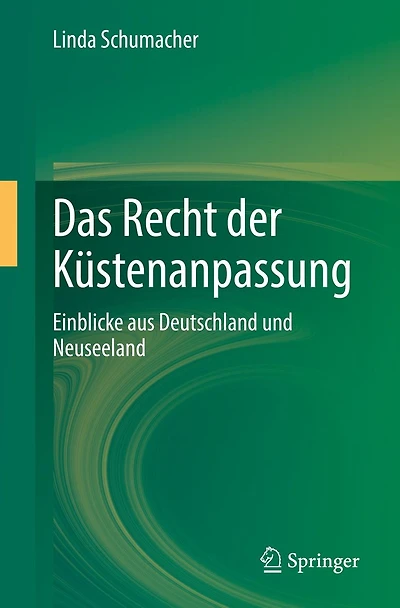 Das Recht der K�stenanpassung: Einblicke aus Deutschland und Neuseeland