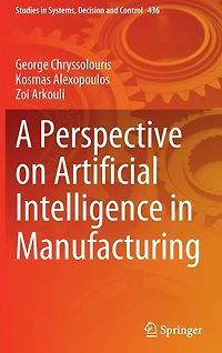A Perspective on Artificial Intelligence Manufacturing