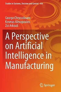 A Perspective on Artificial Intelligence Manufacturing