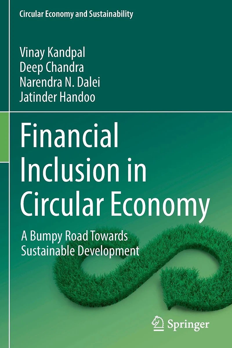Financial Inclusion Circular Economy: A Bumpy Road Towards Sustainable Development