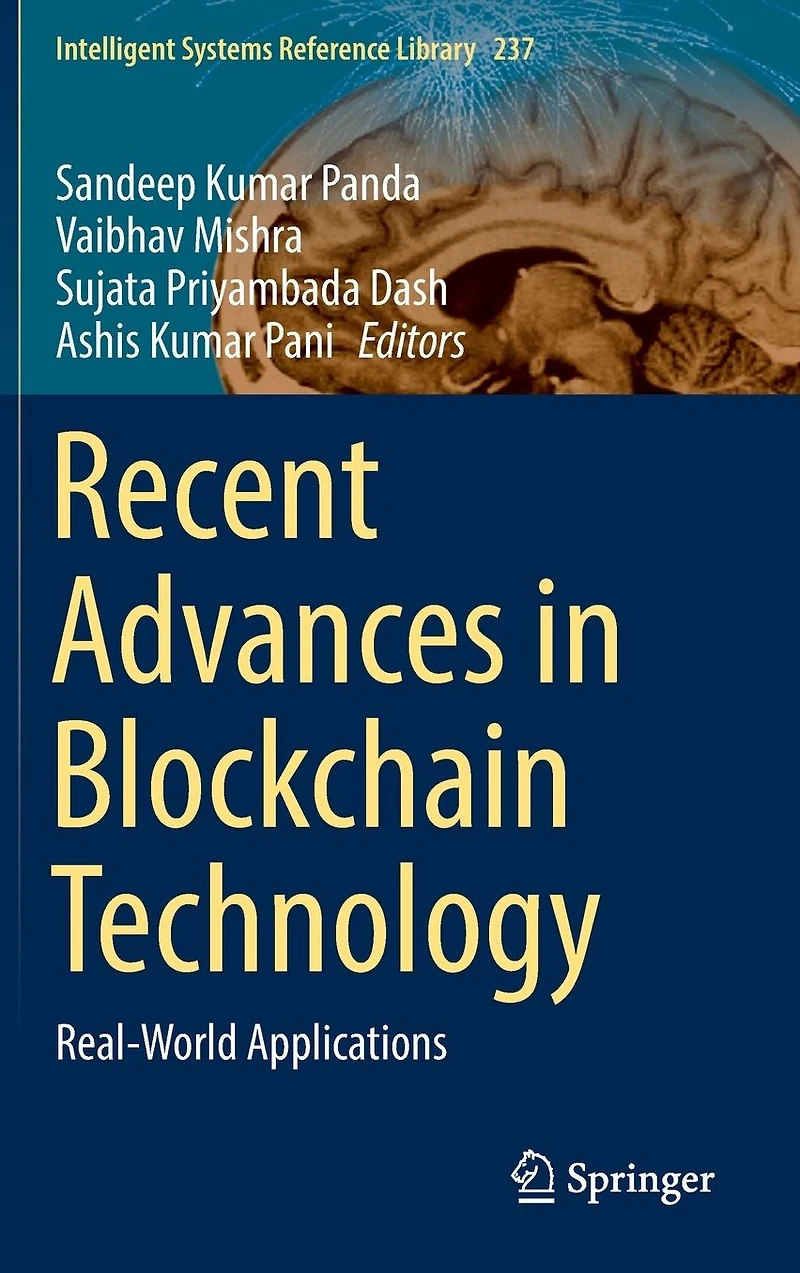 Recent Advances Blockchain Technology: Real-World Applications