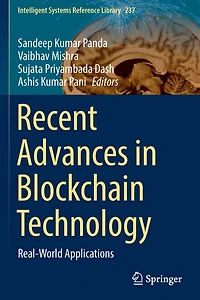 Recent Advances Blockchain Technology: Real-World Applications