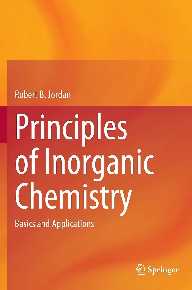 Principles of Inorganic Chemistry: Basics and Applications