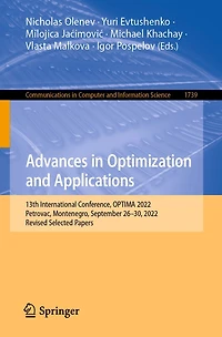 Advances Optimization and Applications: 13th International Conference, OPTIMA 2022, Petrovac, Montenegro, September 26-30, Revised Selected Papers