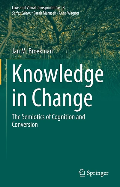 Knowledge Change: The Semiotics of Cognition and Conversion