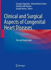Clinical and Surgical Aspects of Congenital Heart Diseases: Text Study Guide