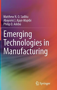 Emerging Technologies Manufacturing