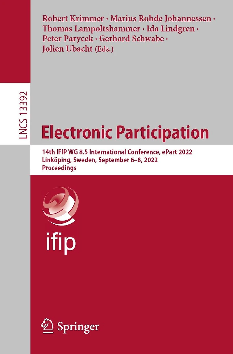 Electronic Participation: 14th IFIP WG 8.5 International Conference, ePart 2022, Linköping, Sweden, September 6-8, Proceedings