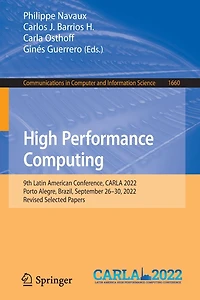 High Performance Computing: 9th Latin American Conference, CARLA 2022, Porto Alegre, Brazil, September 26-30, Revised Selected Papers