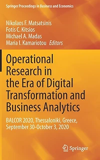 Operational Research the Era of Digital Transformation and Business Analytics: BALCOR 2020, Thessaloniki, Greece, September 30-October 3, 2020
