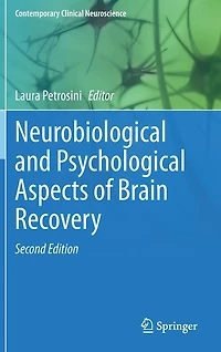 Neurobiological and Psychological Aspects of Brain Recovery