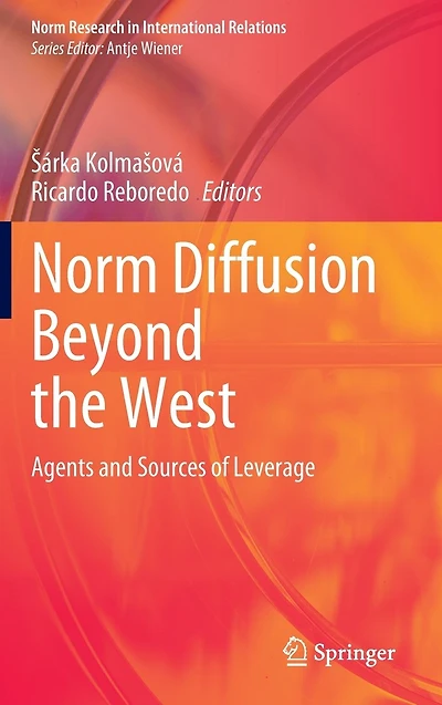 Norm Diffusion Beyond the West: Agents and Sources of Leverage