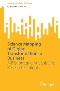Science Mapping of Digital Transformation Business: A Bibliometric Analysis and Research Outlook