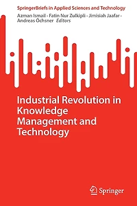 Industrial Revolution Knowledge Management and Technology