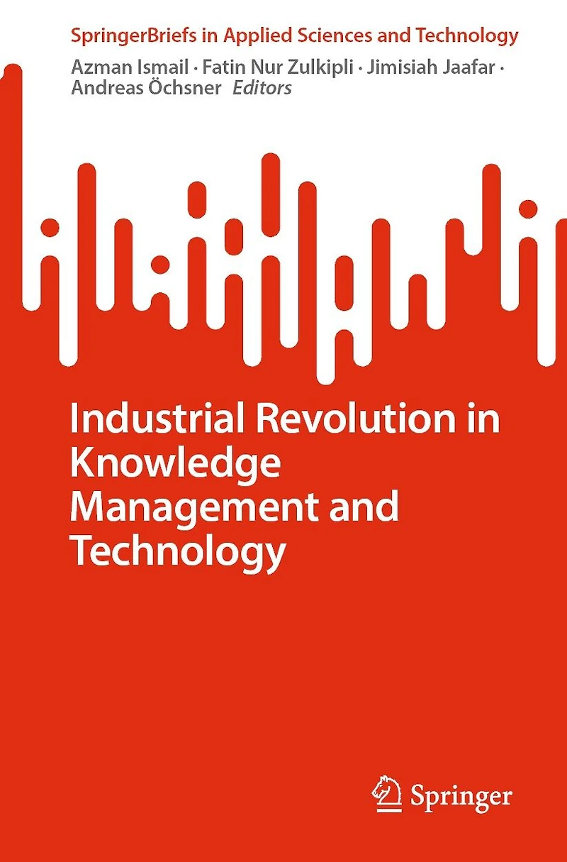Industrial Revolution Knowledge Management and Technology