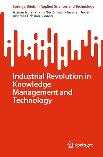 Industrial Revolution Knowledge Management and Technology