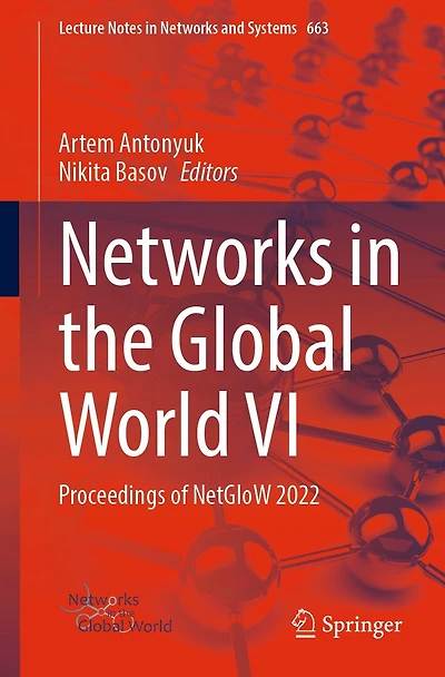 Networks the Global World VI: Proceedings of NetGloW 2022
