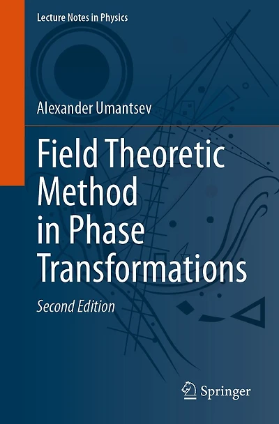 Field Theoretic Method Phase Transformations