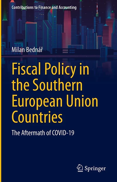 Fiscal Policy The Southern European Union Countries: Aftermath of COVID-19