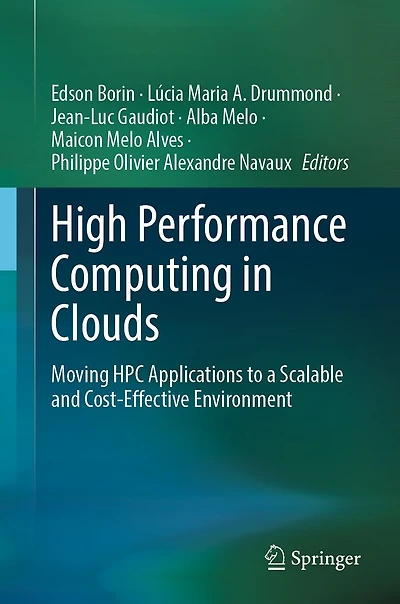 High Performance Computing Clouds: Moving HPC Applications to a Scalable and Cost-Effective Environment