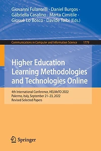 Higher Education Learning Methodologies and Technologies Online: 4th International Conference, HELMeTO 2022, Palermo, Italy, September 21-23, Revised Selected Papers